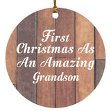 First Christmas As An Amazing Grandson - Circle Ornament E