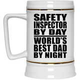 Safety Inspector By Day World's Best Dad By Night - Beer Stein