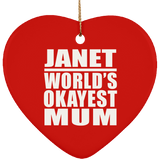 Janet World's Okayest Mum - Heart Ornament