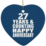 Happy 27th Anniversary 27 Years & Counting - Heart Ornament