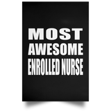Most Awesome Enrolled Nurse - Poster Portrait