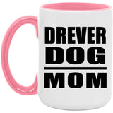Drever Dog Mom - 15oz Accent Mug Pink