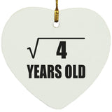 2nd Birthday Square Root of 4 Years Old - Heart Ornament