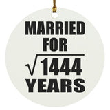 38th Anniversary Married For Square Root of 1444 Years - Circle Ornament