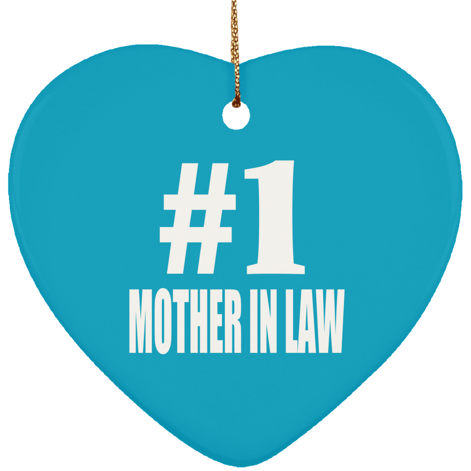 Number One #1 Mother In Law - Heart Ornament