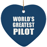 World's Greatest Pilot - Heart Ornament