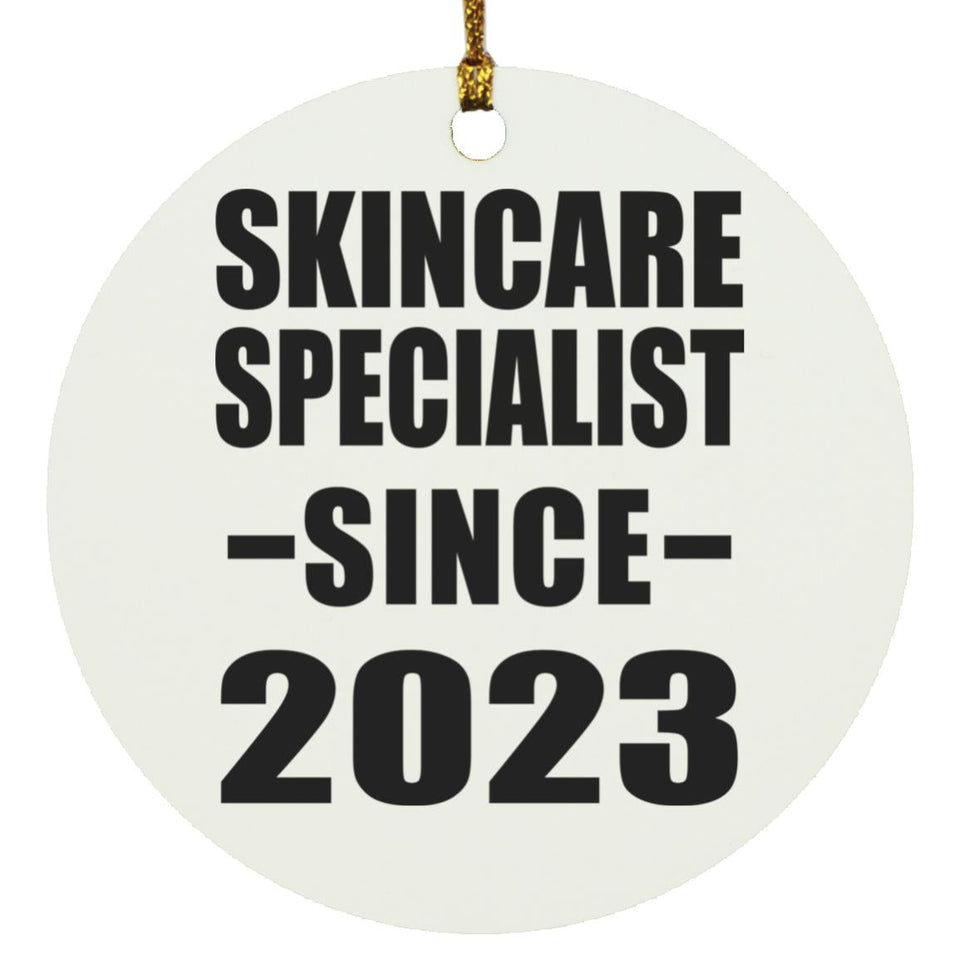 Skincare Specialist Since 2023 - Circle Ornament