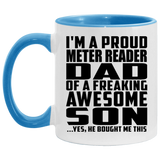 Proud Meter Reader Dad Of Awesome Son - 11oz Accent Mug Blue