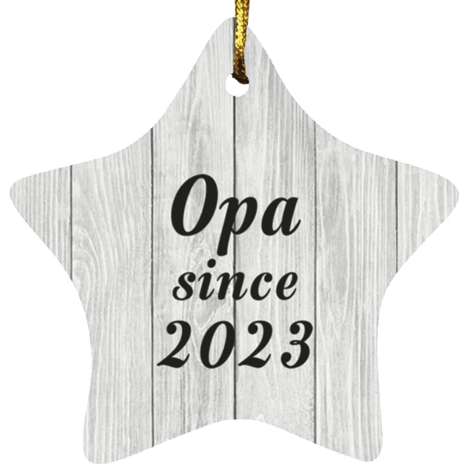 Opa Since 2023 - Star Ornament F