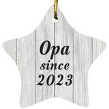 Opa Since 2023 - Star Ornament F