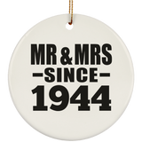 80th Anniversary Mr & Mrs Since 1944 - Circle Ornament