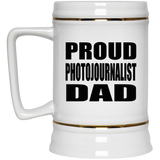Proud Photojournalist Dad - Beer Stein