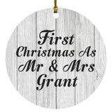 First Christmas As Mr & Mrs Grant - Circle Ornament F