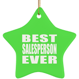Best Salesperson Ever - Star Ornament