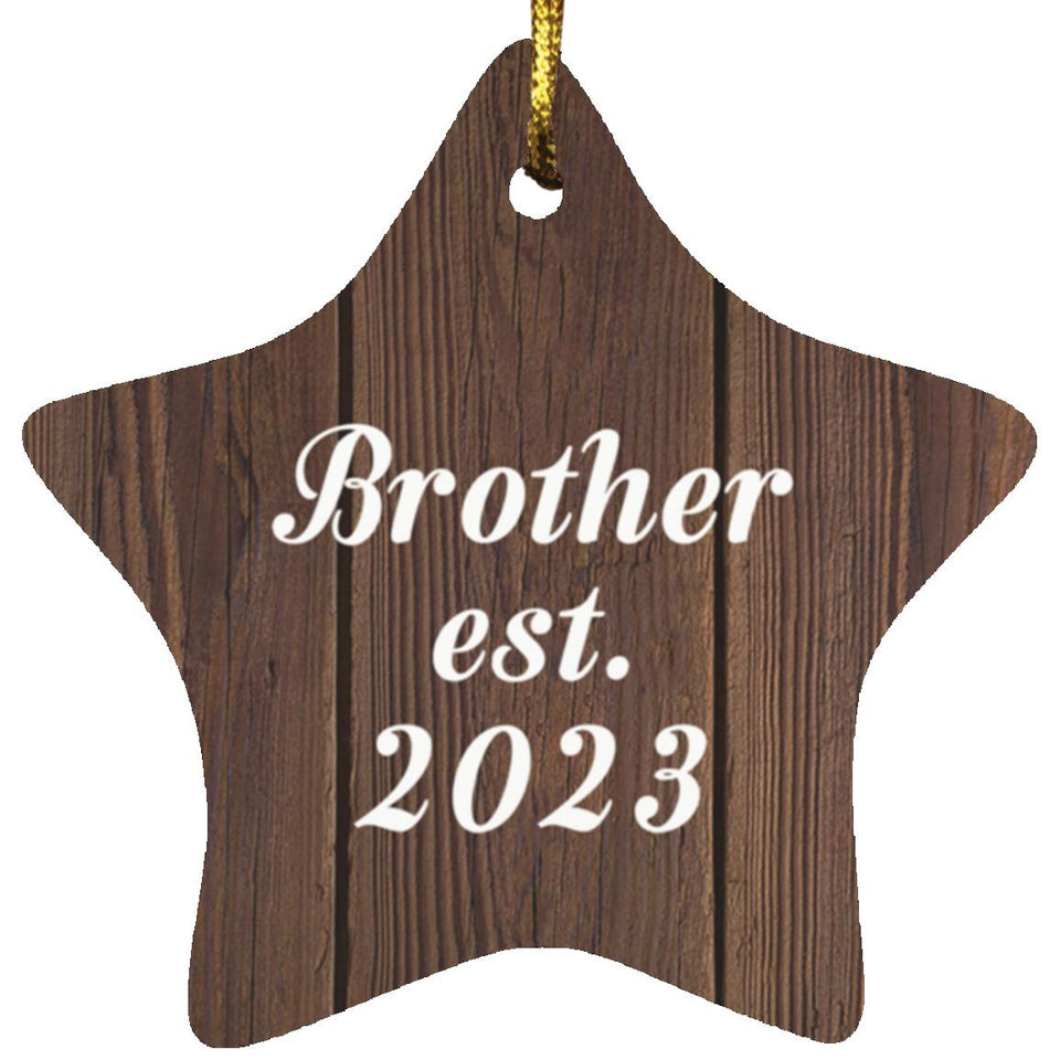 Brother Established Est. 2023 - Star Ornament D