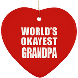 World's Okayest Grandpa - Heart Ornament