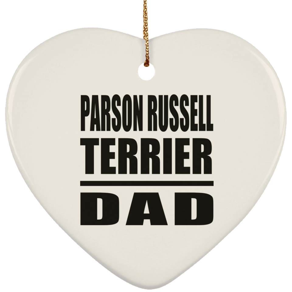 Parson Russell Terrier Dad - Heart Ornament