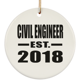 Civil Engineer Established EST. 2018 - Circle Ornament