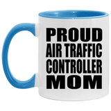 Proud Air Traffic Controller Mom - 11oz Accent Mug Blue