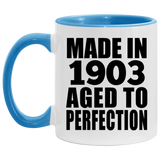 121st Birthday Made In 1903 Aged To Perfection - 11oz Accent Mug Blue