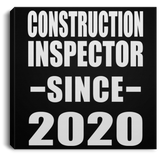 Construction Inspector Since 2020 - Canvas Square