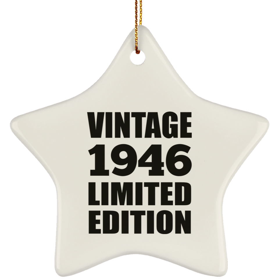 78th Birthday Vintage 1946 Limited Edition - Star Ornament