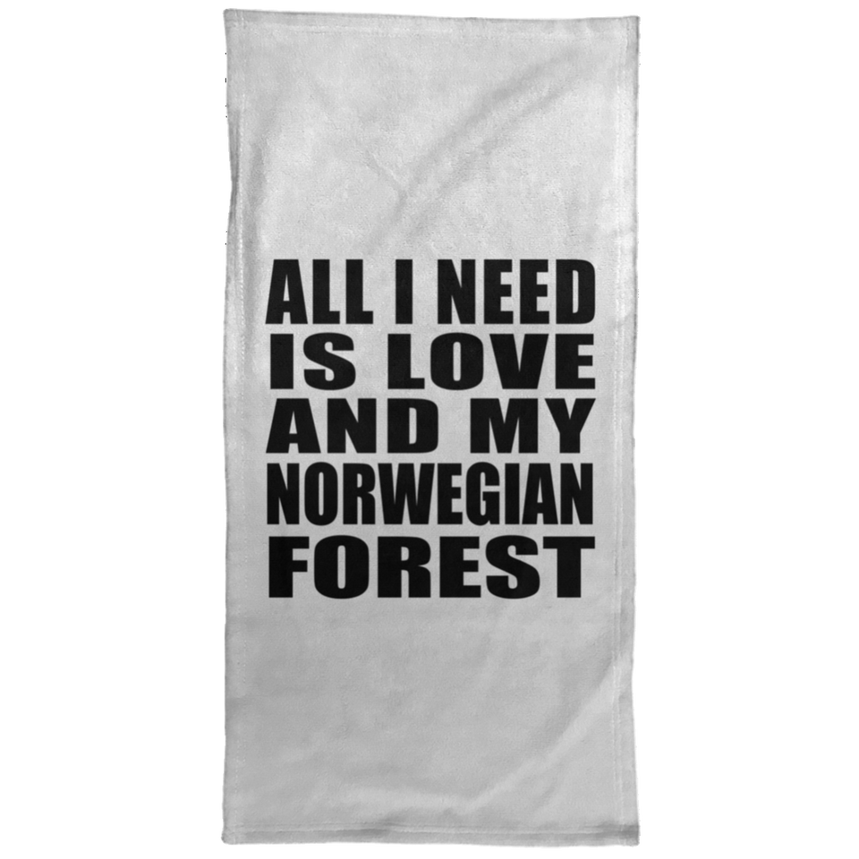 All I Need Is Love And My Norwegian Forest - Hand Towel