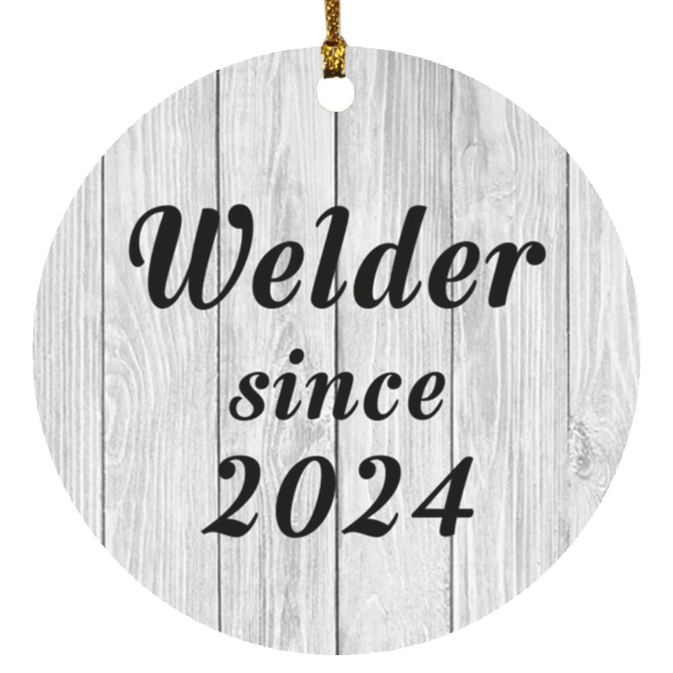 Welder Since 2024 - Circle Ornament F