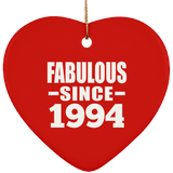 30th Birthday Fabulous Since 1994 - Heart Ornament