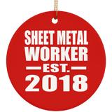 Sheet Metal Worker Established EST. 2018 - Circle Ornament