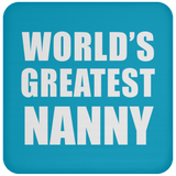 World's Greatest Nanny - Drink Coaster