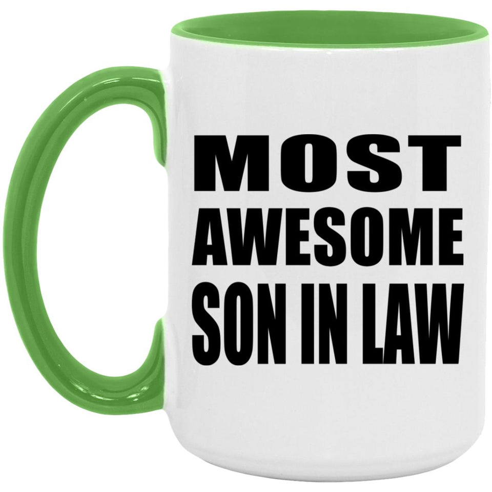 Most Awesome Son In Law - 15oz Accent Mug Green