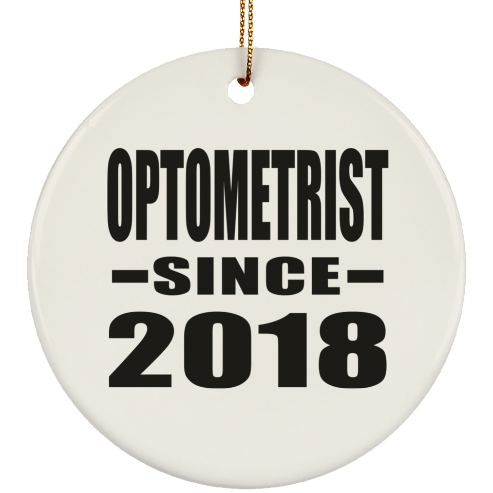 Optometrist Since 2018 - Circle Ornament