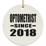 Optometrist Since 2018 - Circle Ornament