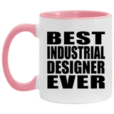Best Industrial Designer Ever - 11oz Accent Mug Pink