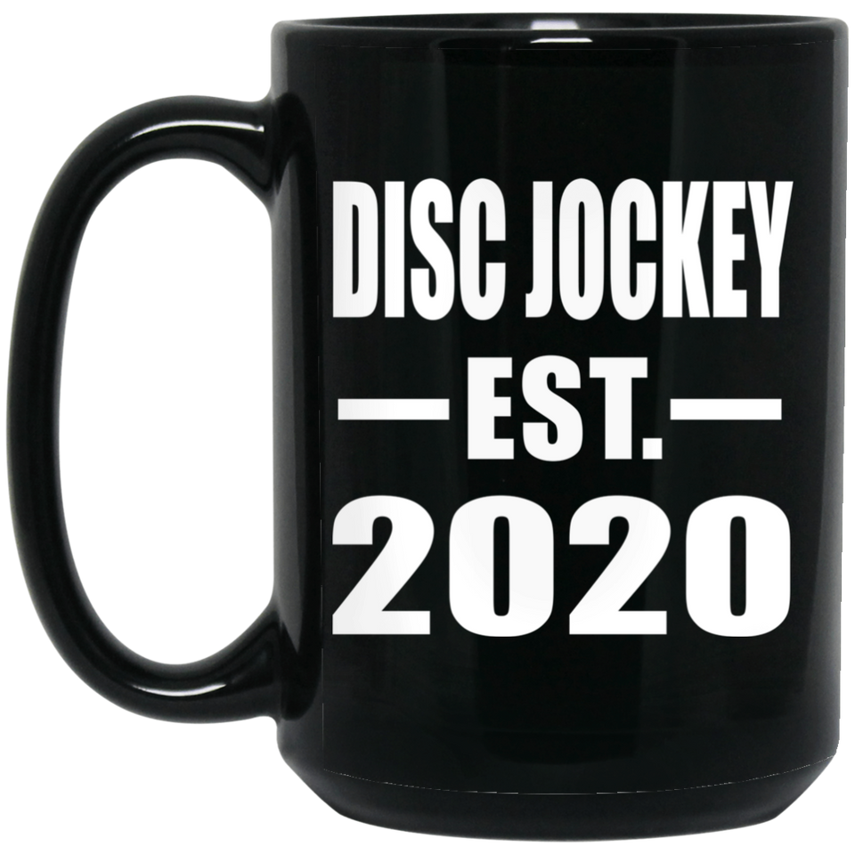 Disc Jockey Established EST. 2020 - 15oz Coffee Mug