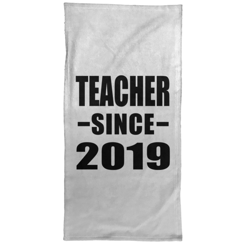 Teacher Since 2019 - Hand Towel
