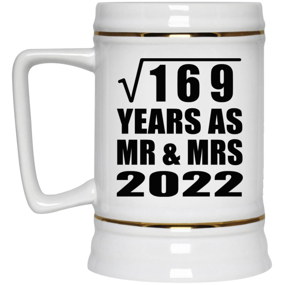 13th Anniversary Square Root of 169 Years As Mr & Mrs 2022 - Beer Stein