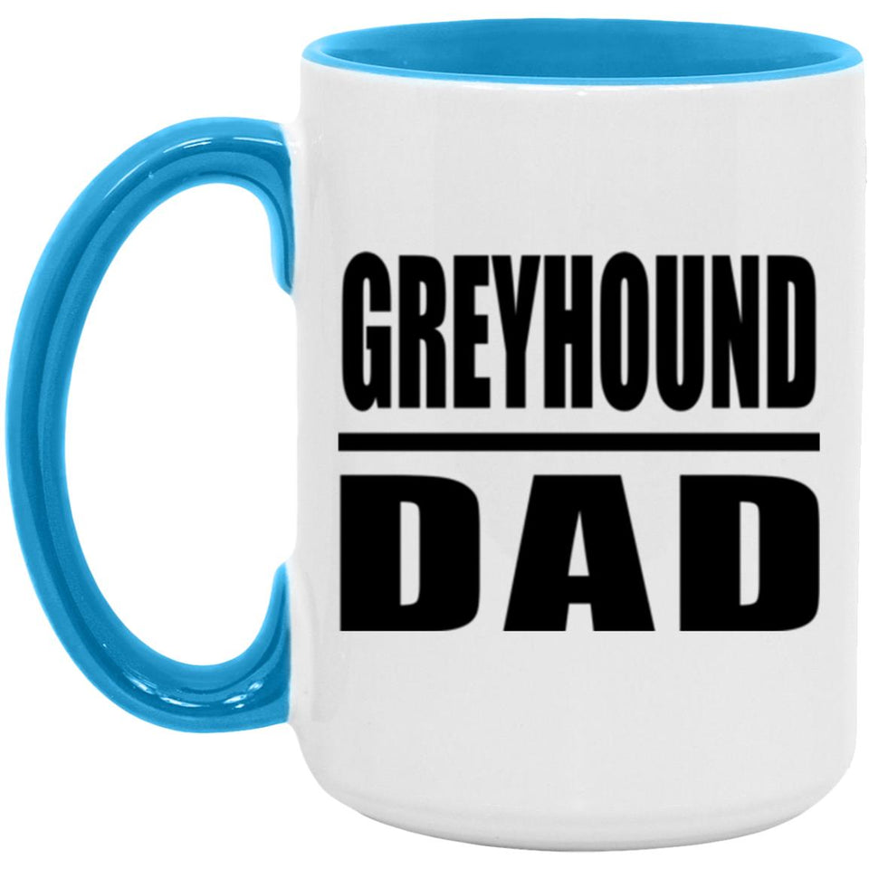 Greyhound Dad - 15oz Accent Mug Blue