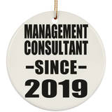 Management Consultant Since 2019 - Circle Ornament