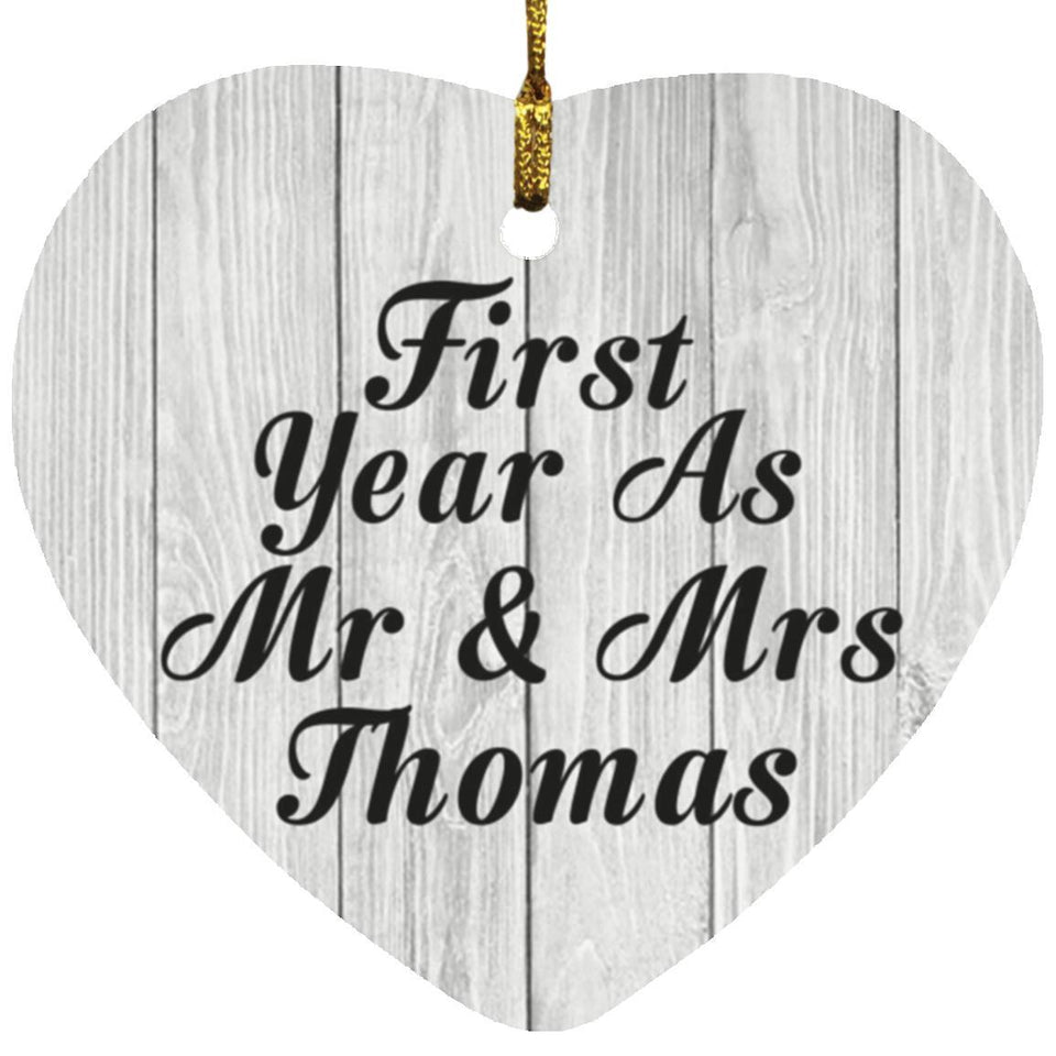First Year As Mr & Mrs Thomas - Heart Ornament F