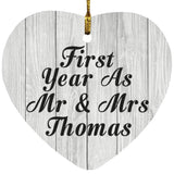 First Year As Mr & Mrs Thomas - Heart Ornament F
