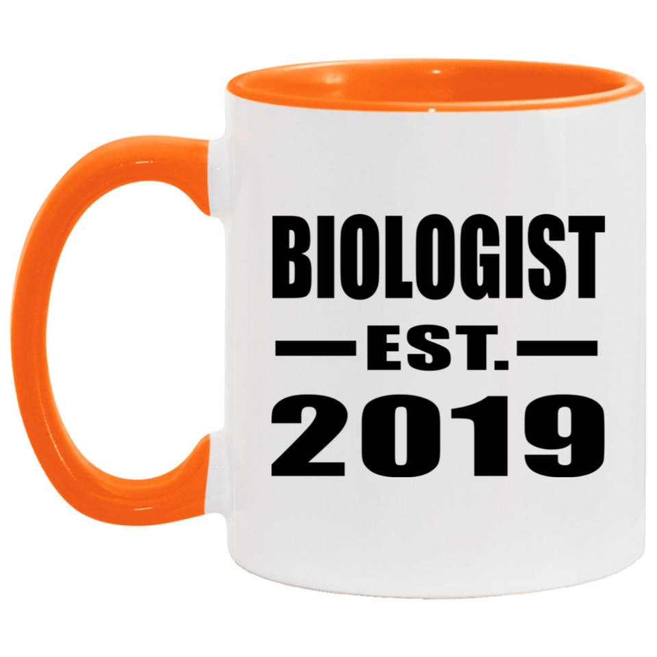 Biologist Established EST. 2019 - 11oz Accent Mug Orange