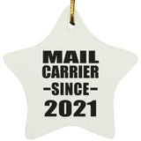 Mail Carrier Since 2021 - Star Ornament