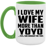 I Love My Wife More Than YoYo - 15oz Accent Mug Green