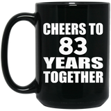 83rd Anniversary Cheers To 83 Years Together - 15oz Coffee Mug Black