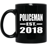 Policeman Established EST. 2018 - 11 Oz Coffee Mug Black