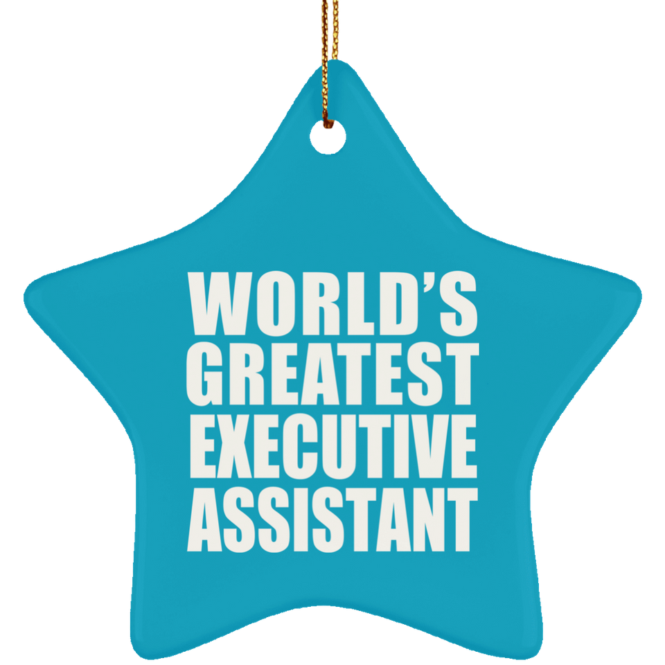 World's Greatest Executive Assistant - Star Ornament