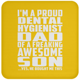 Proud Dental Hygienist Dad Of Awesome Son - Drink Coaster