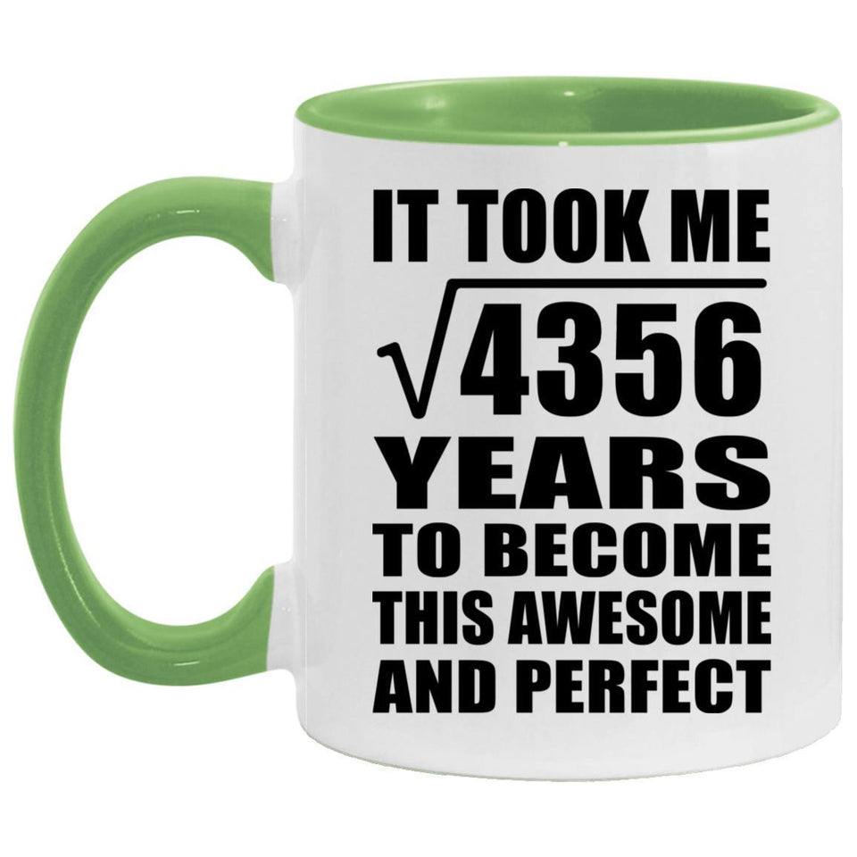 66th Birthday Took Square Root of 4356 Years To Awesome - 11oz Accent Mug Green